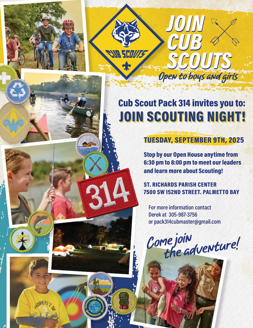 Join Cub Scouts. Open to boys and girls